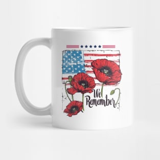 We remember, Memorial Day, American Patriot, Poppy Mug